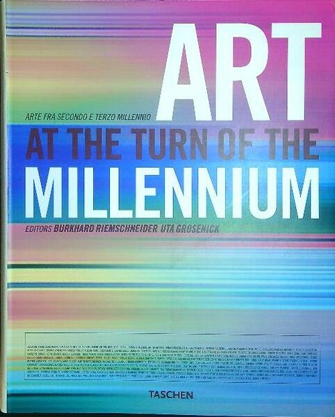 Art at the Turn of the Millennium