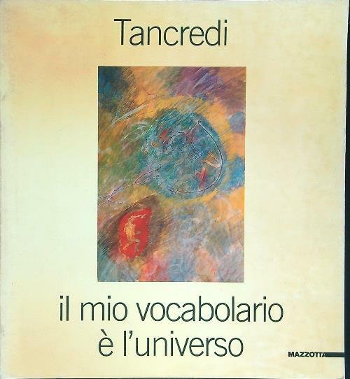 Il mio vocabolario e' l'universo