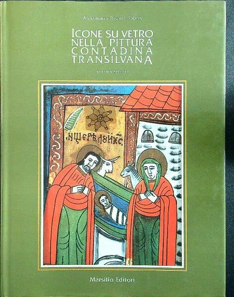 Icone su vetro nella pittura contadina transilvana