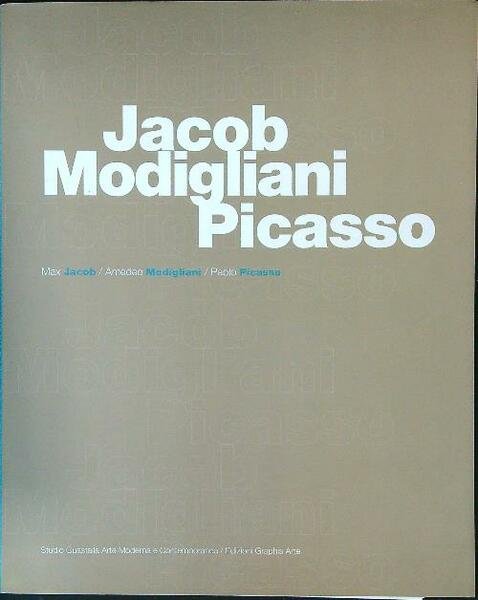 Jacob Modigliani Picasso