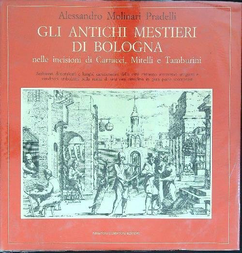 Gli antichi mestieri di Bologna