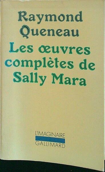 Les oeuvres completes de Sally Mara