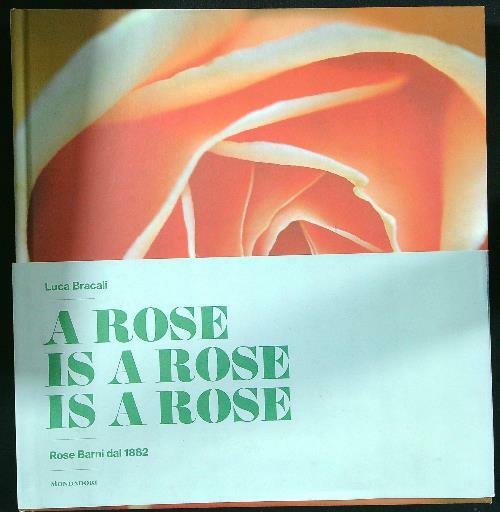 A rose is a rose is a rose
