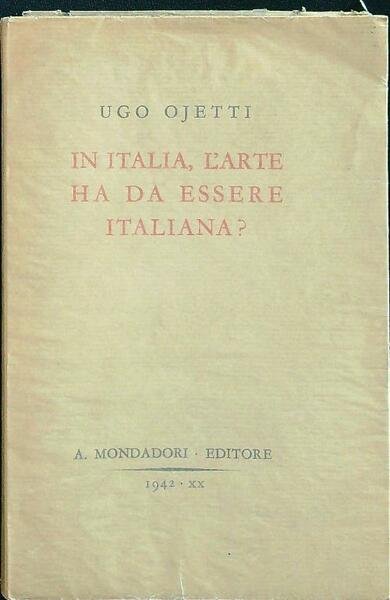 In Italia, l'arte ha da essere italiana?