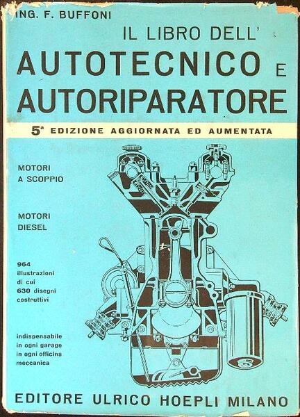 Il libro dell'autotecnico e autoriparatore