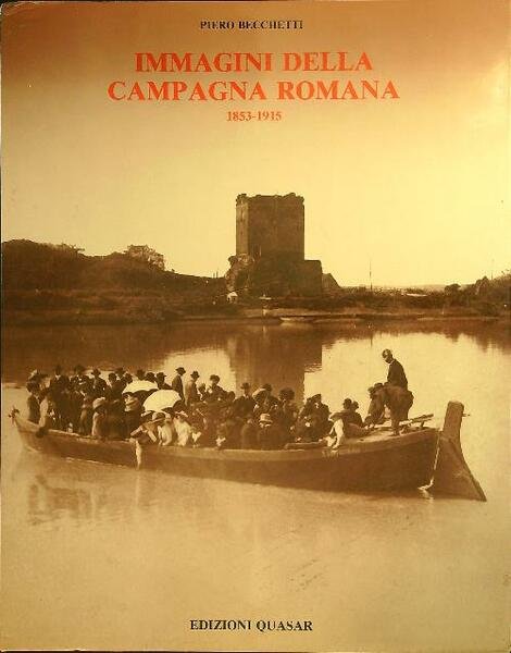 Immagini della campagna Romana 1853 - 1915