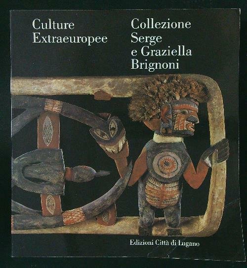 Collezione Serge e Graziella Brignoni