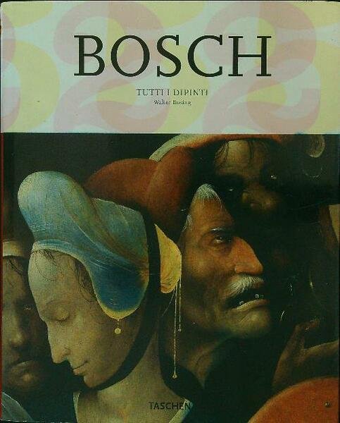 Bosch Tutti i dipinti