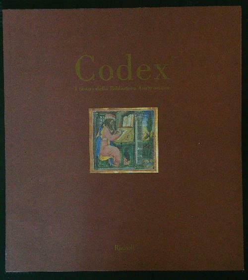 Codex I tesori della Biblioteca Ambrosiana