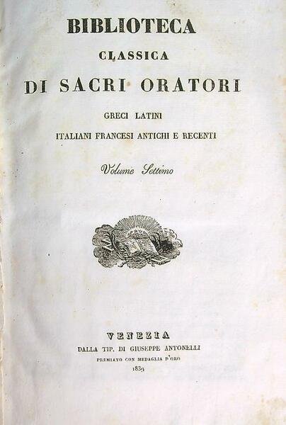 Biblioteca classica di sacri oratori greci, latini. Volume Settimo | Immagine principale