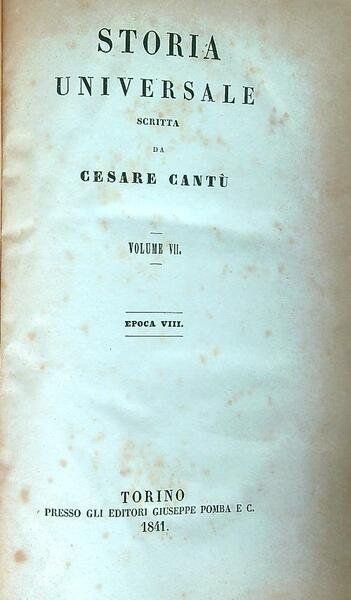 Storia Universale. Volume VII. Epoca VIII