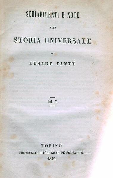Schiarimenti e note alla Storia Universale. Volume V