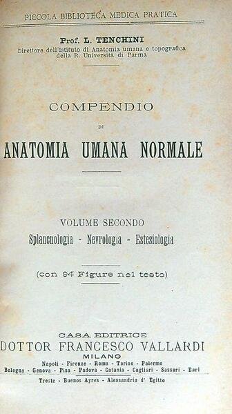 Compendio di Anatomia umana normale. Due volumi