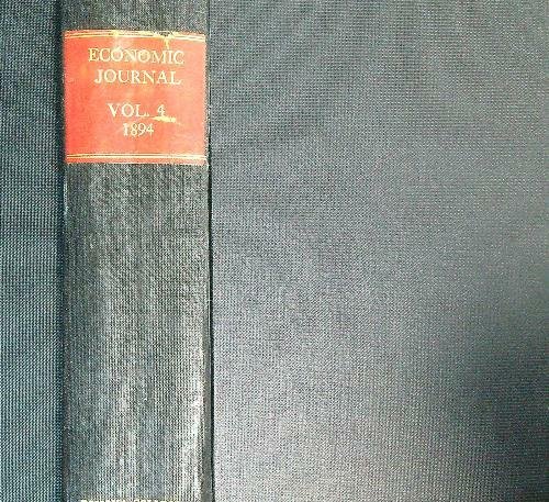 The Economic Journal. Volume IV. 1894