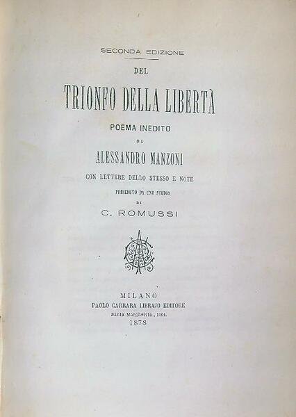 Del trionfo della liberta'. Poema inedito