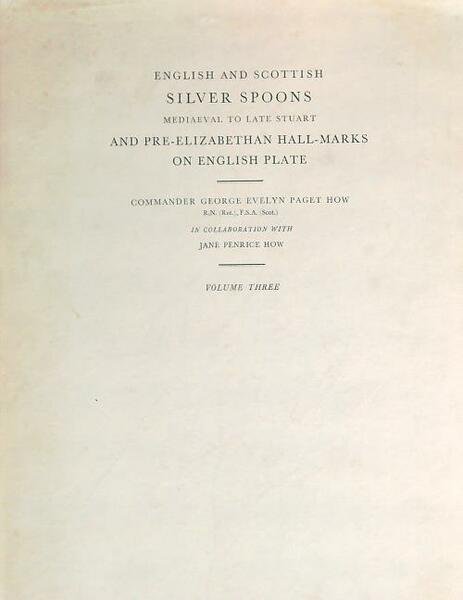 English and Scottish Silver Spoons and Pre - Elizabethan Hall …