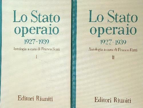 Lo stato operaio. 1927-1939. 2vv