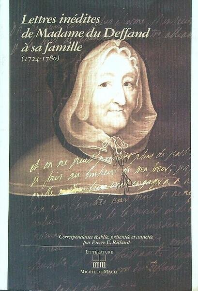 Lettres inedites de Madame du Deffand a' sa famille (1724-1780)