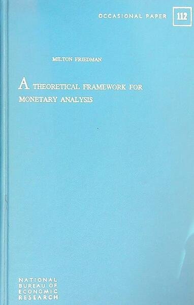 A Theoretical Framework for Monetary Analysis