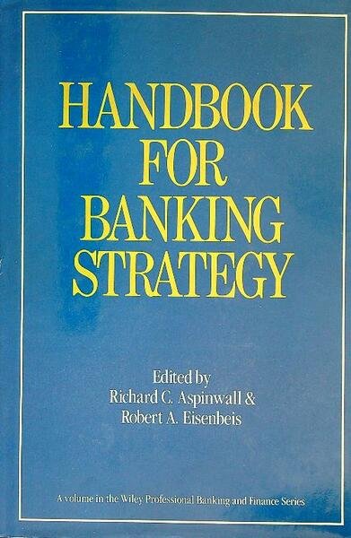 Handbook for Banking Strategy