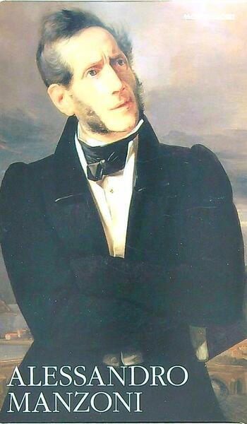 Manzoni. Tutte le Poesie