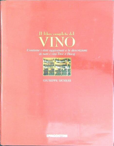 Il libro completo del vino