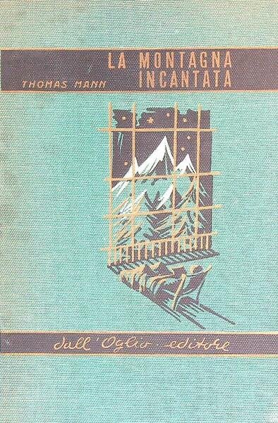 La montagna incantata