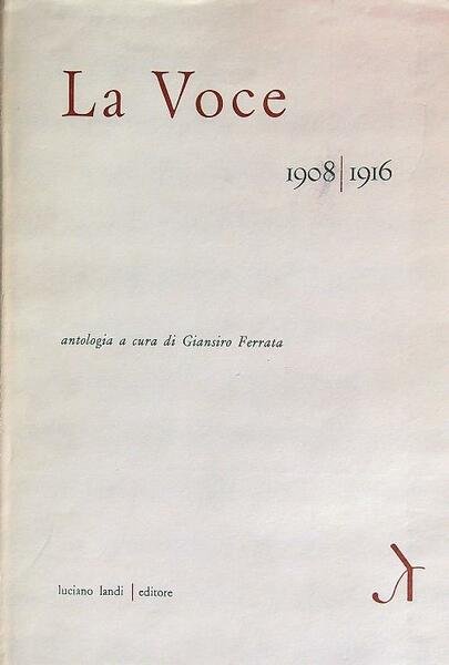 La Voce 1908/1916