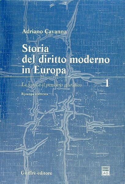 Storia del diritto moderno in Europa vol.1