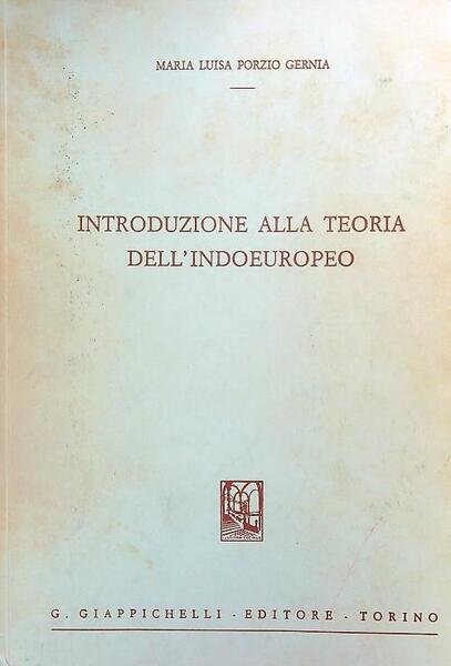Introduzione alla teoria dell'indoeuropeo