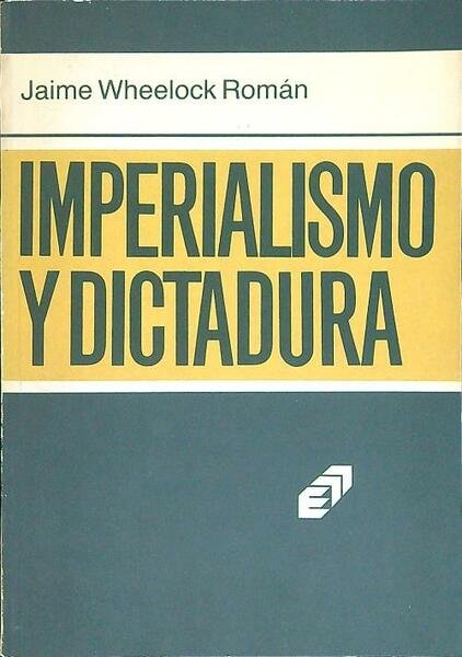 Imperialismo y dictadura