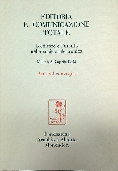 Editoria e comunicazione totale