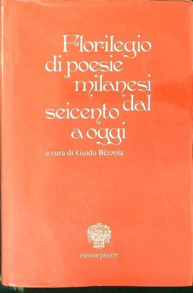 Florilegio di poesie Milanesi dal Seicento a oggi | Immagine principale