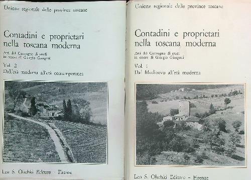 Contadini e proprietari nella toscana moderna. 2vv