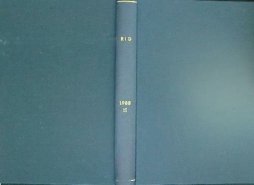 RID Annata 1988. Vol II. Dal n. 7-luglio 1988 al …