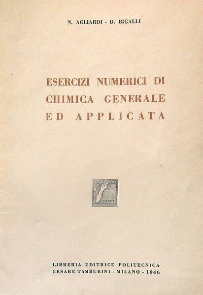 Esercizi numerici di chimica generale ed applicata