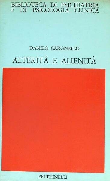 Alterita' e alienita'