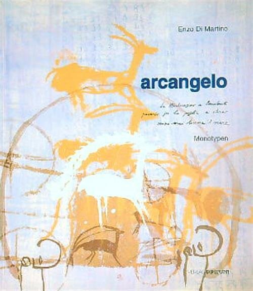 Arcangelo. Monotypen