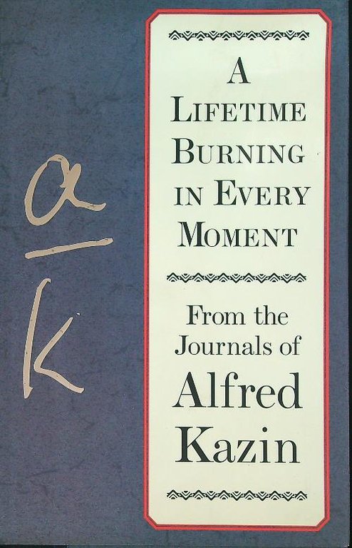 A Lifetime Burning in Every Moment