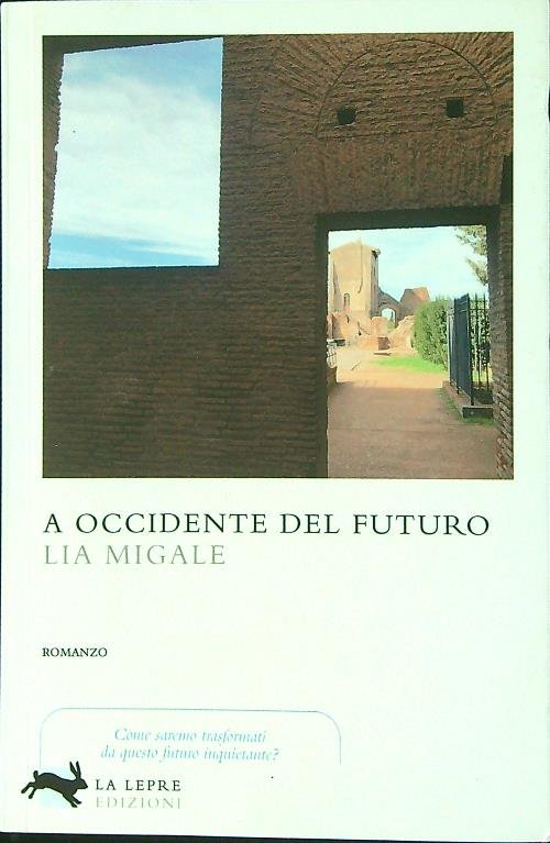A Occidente del futuro