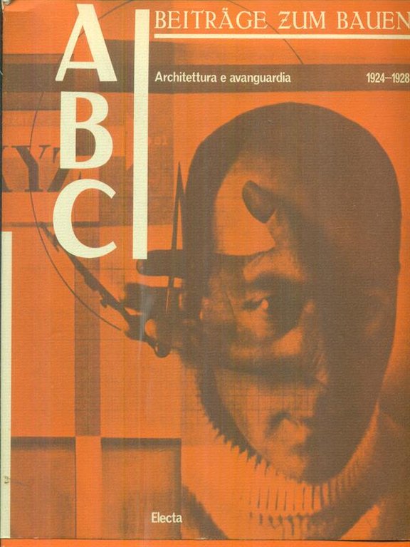 ABC Architettura e avanguardia 1924-1928