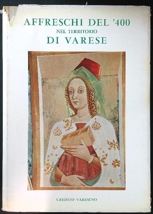 Affreschi del 400 nel territorio di Varese