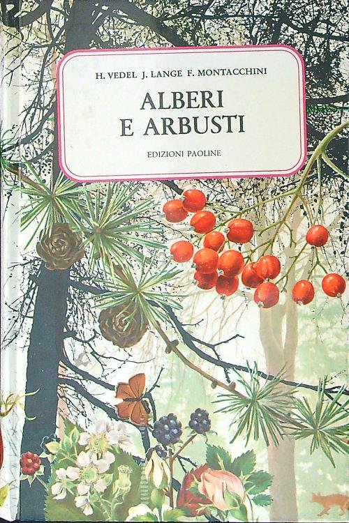 Alberi e arbusti