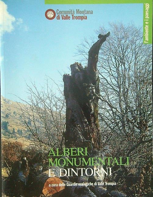 Alberi monumentali e dintorni