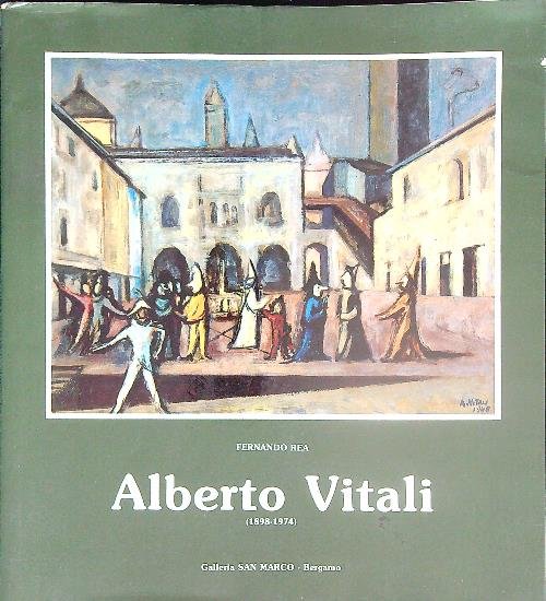 Alberto Vitali 1898-1974