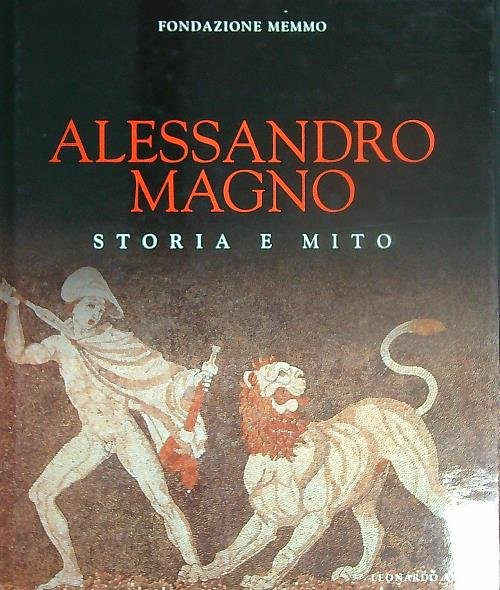 Alessandro Magno. Storia e mito | Immagine principale