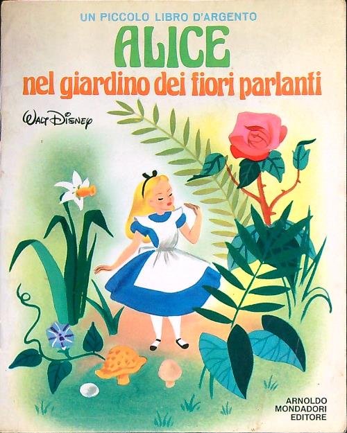 Alice nel giardino dei fiori parlanti