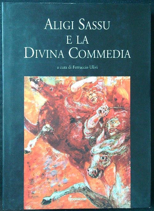 Aligi Sassu e la Divina Commedia