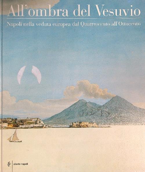 All'ombra del Vesuvio