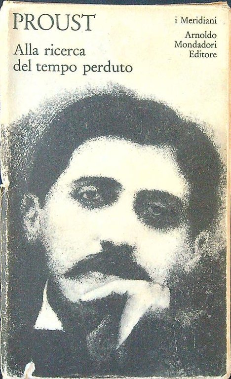 Alla ricerca del tempo perduto vol. I